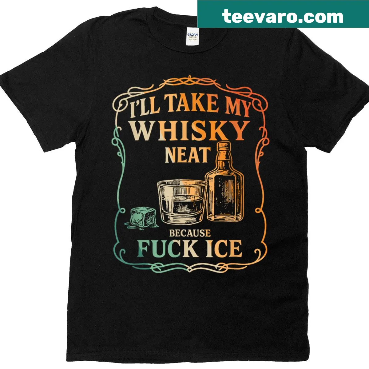 Bold whisky shirt expressing preference for neat whisky — on a men's t-shirt