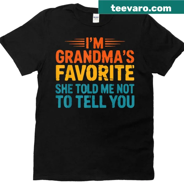 Funny retro t-shirt declaring 'I'm Grandma's Favorite' in bold text