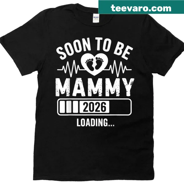 T-shirt with 'Soon To Be Mammy 26 Loading' text
