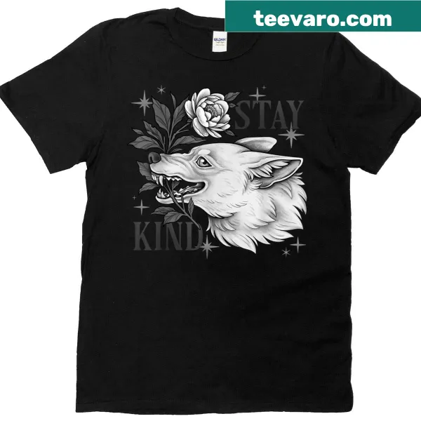 T-shirt with a wolf design and 'Stay Kind' text in gothic style