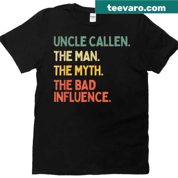 Funny quote about Uncle Callen as The Man The Myth The Bad Influence