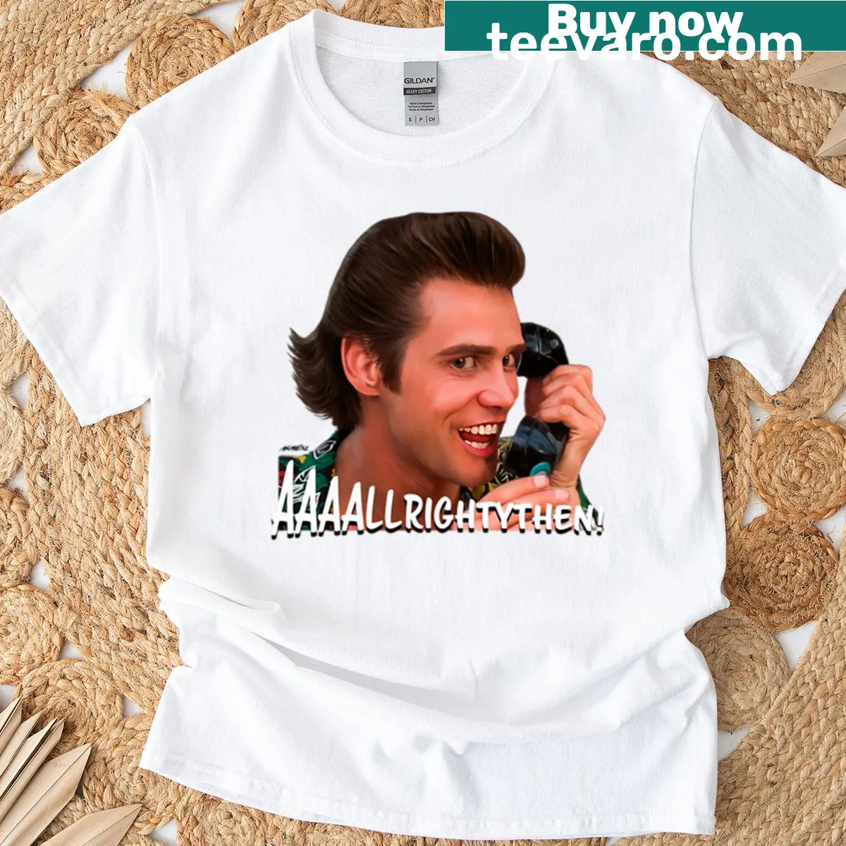 Ace Ventura Allrightythen phrase in fun typography on t-shirt — on a men's t-shirt