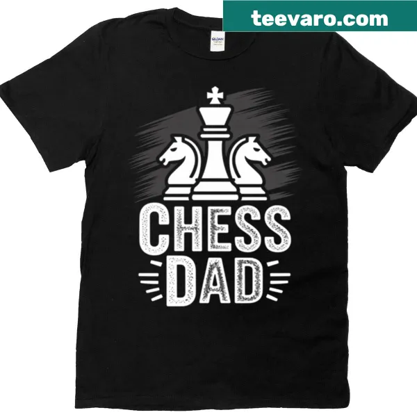 Chess-themed T-shirt for proud chess dads