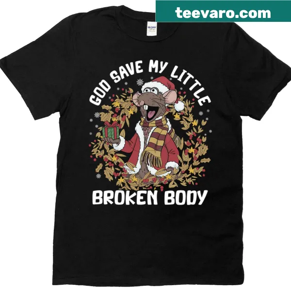 T-shirt with playful typography saying 'God Save My Little Broken Body'