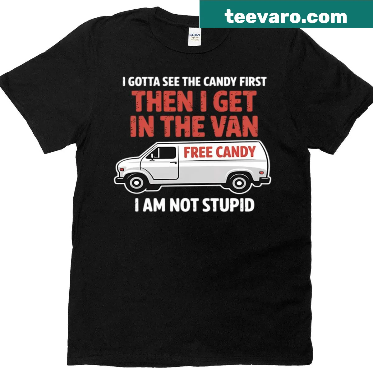 Funny text graphic about candy and vans — on a men's t-shirt