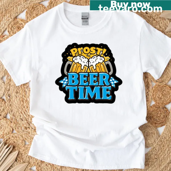 Funny t-shirt with the phrase Prost Beer Time