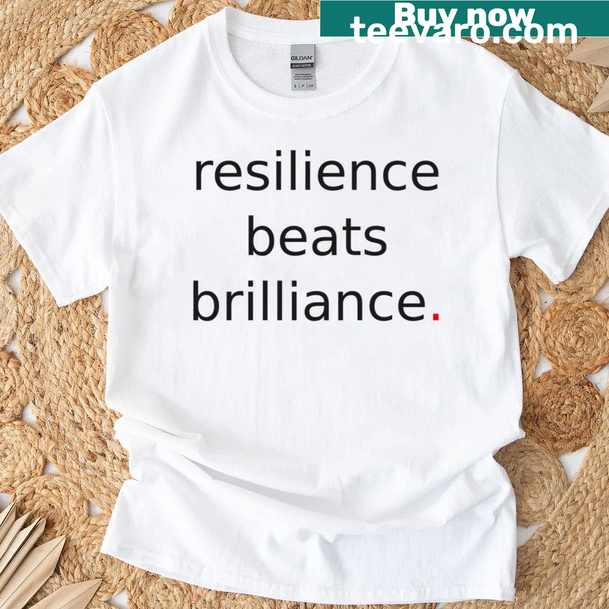 T-shirt featuring the inspirational phrase Resilience Beats Brilliance — on a men's t-shirt