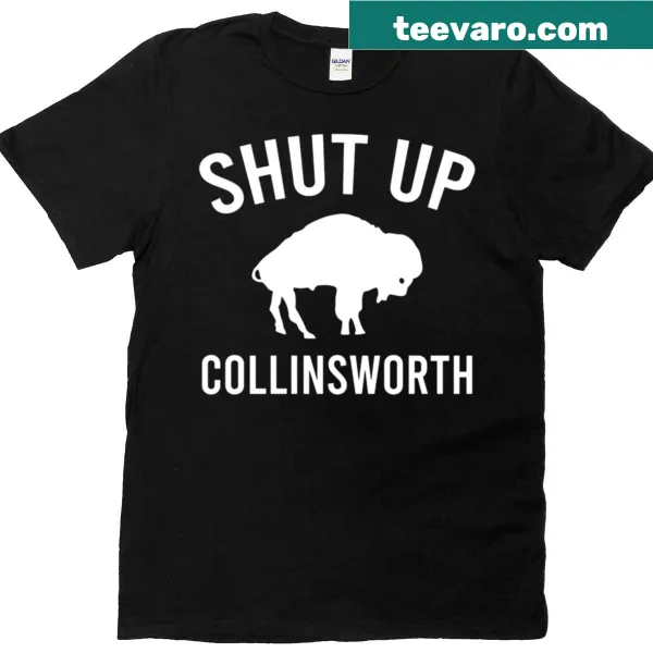 Sarcastic 'Shut Up Collinsworth' text on a T-shirt