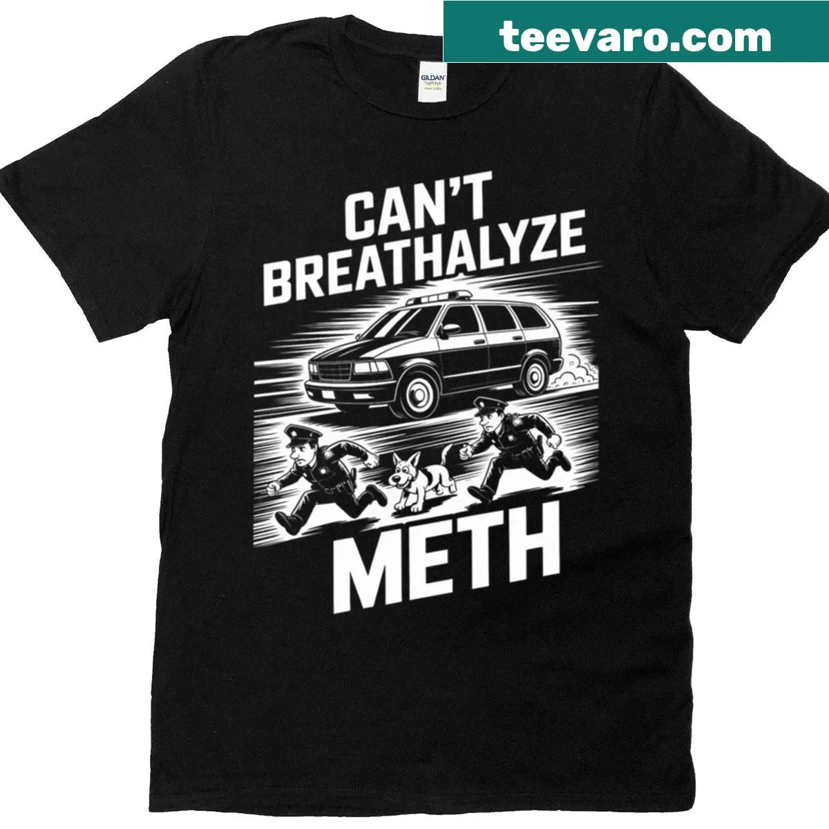 Humorous t-shirt with the saying 'Can't Breathalyze Meth' — on a men's t-shirt