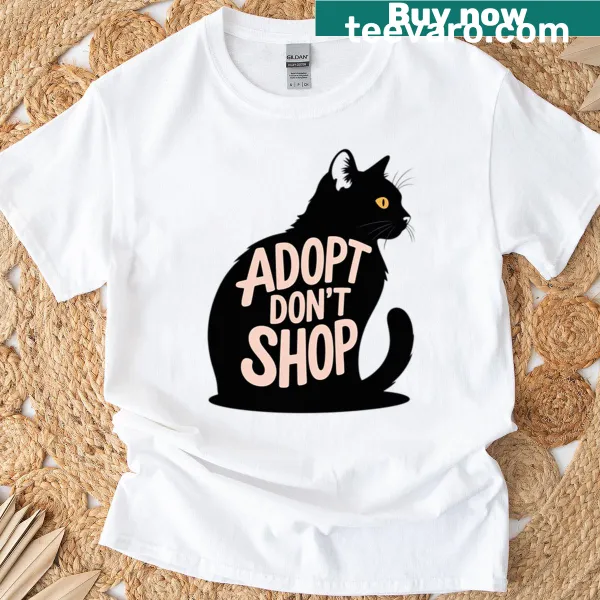 Adopt Don't Shop cat rescue T-shirt
