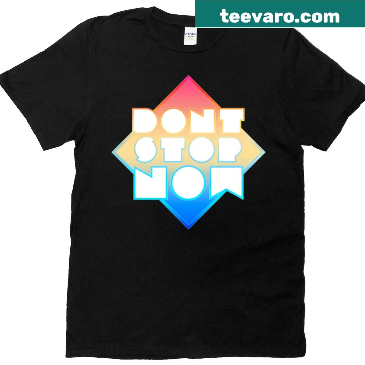 Motivational T-shirt with the phrase 'Dont Stop Now' — on a men's t-shirt