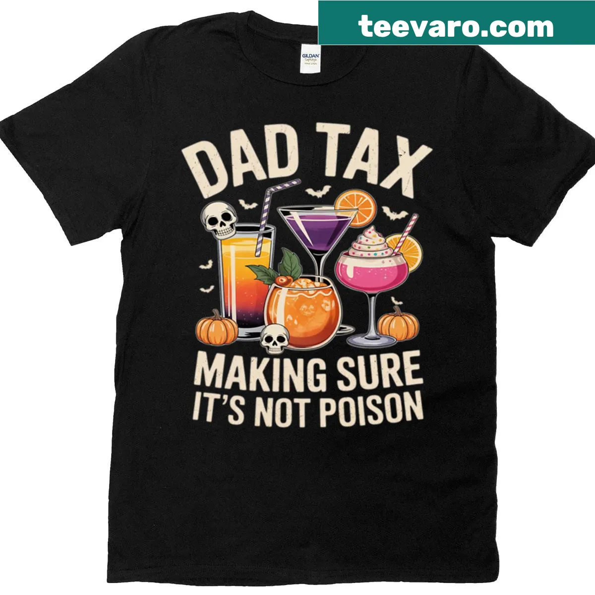 Funny Halloween t-shirt with 'Dad Tax Making Sure It's Not Poison' text — on a men's t-shirt