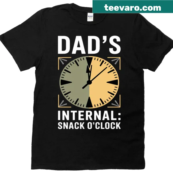 Funny t-shirt with 'Dad's Internal Clock Snack O'clock' text
