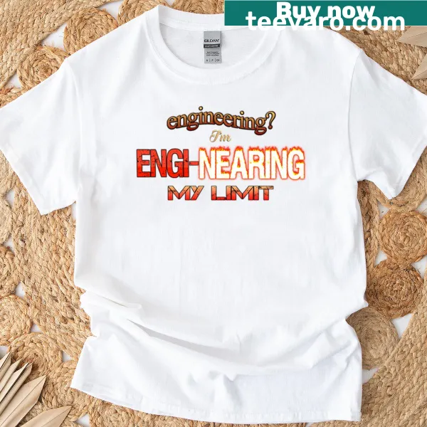 Funny engineering pun t-shirt with clever text