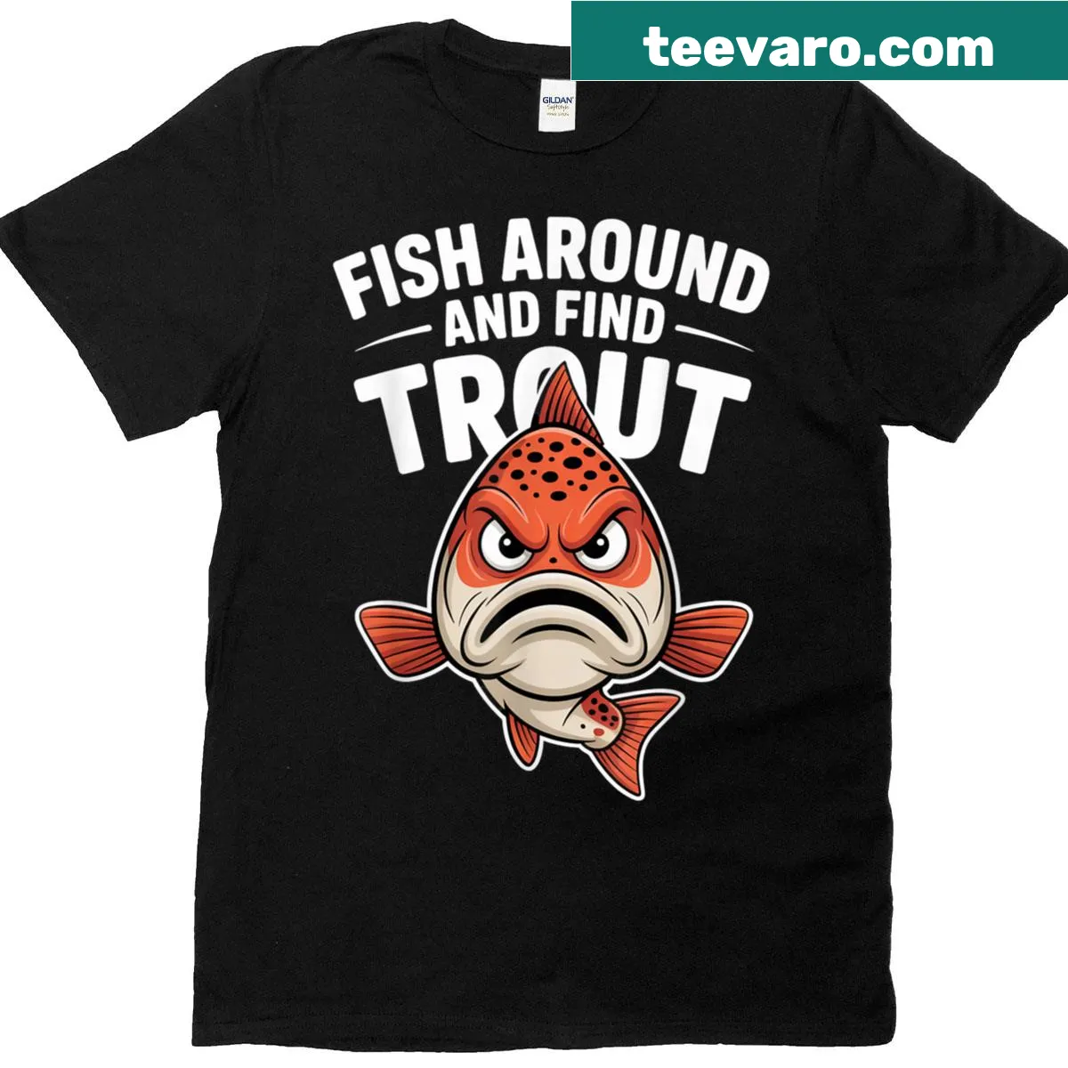 Fishing-themed T-shirt with a humorous phrase about trout — on a men's t-shirt