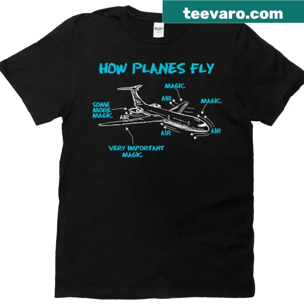 Humorous engineering t-shirt explaining how planes fly with graphic design