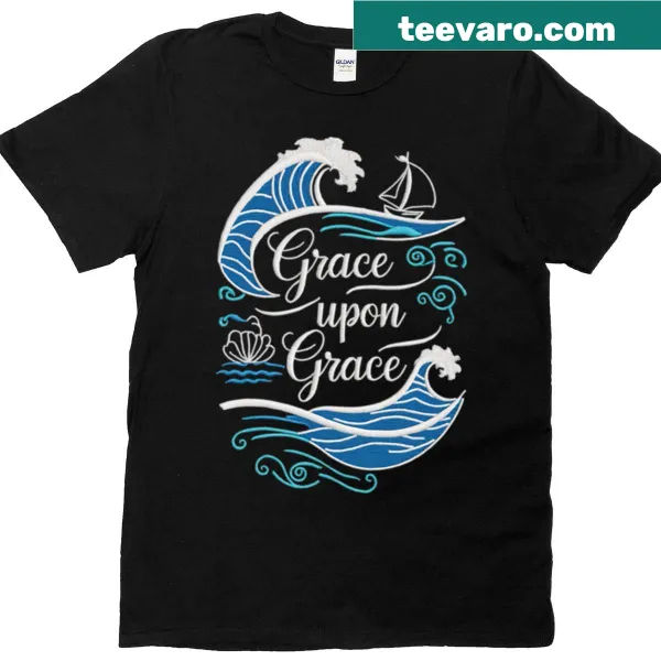 Inspirational t-shirt featuring John 1:16 scripture design