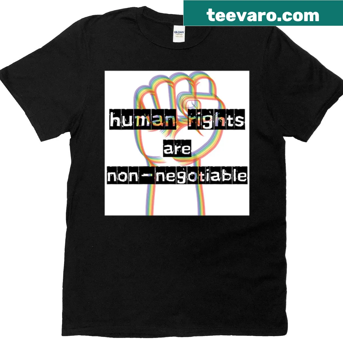 T-shirt with bold text stating 'Human Rights Are Non Negotiable' — on a men's t-shirt