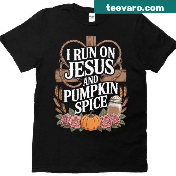 T-shirt expressing love for Jesus and pumpkin spice in fall
