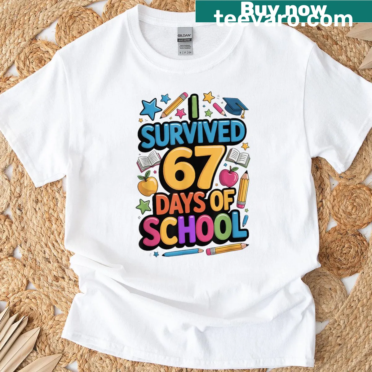 Funny meme t-shirt celebrating surviving 67 days of school with witty text — on a men's t-shirt