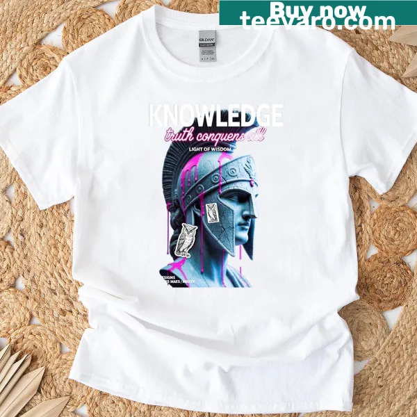 Typography shirt with the phrase 'Knowledge The Truth Conquers All'