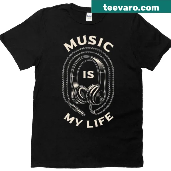 Typography shirt declaring 'Music Is My Life' on dark background