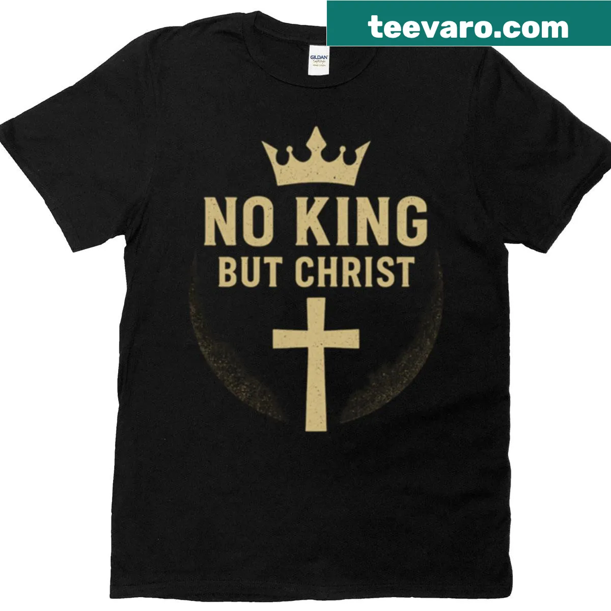 T-shirt with the phrase 'No King But Christ' in bold text — on a men's t-shirt