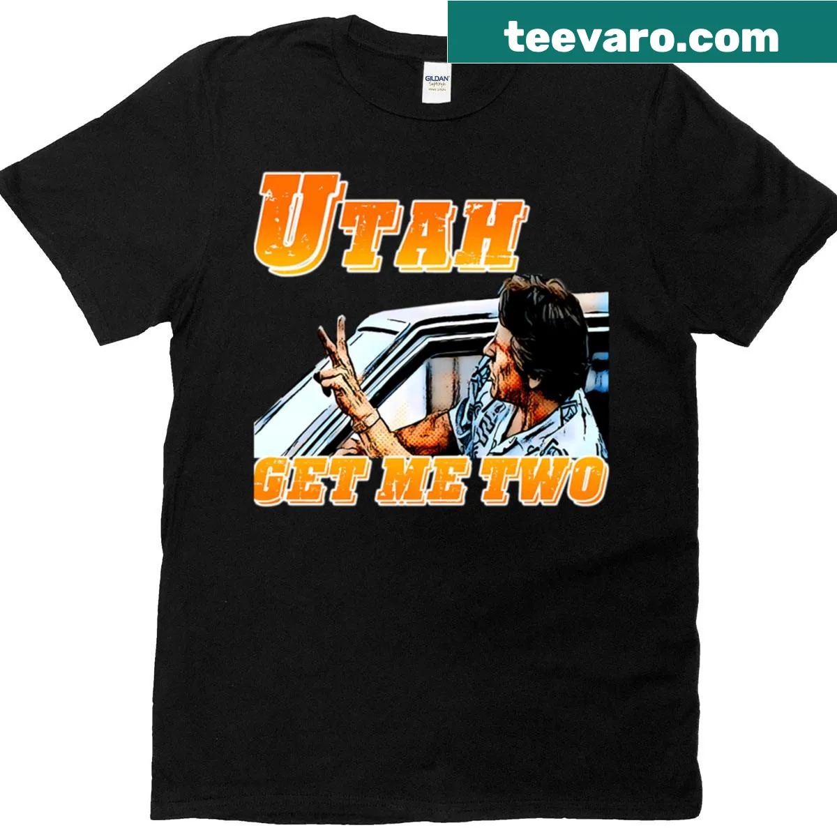 Humorous T-shirt with 'Utah Get Me Two' text design — on a men's t-shirt