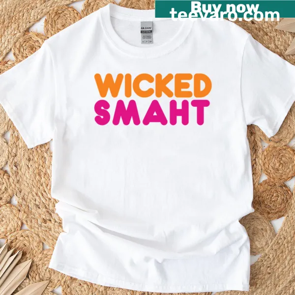 Wicked Smaht humorous typography T-shirt