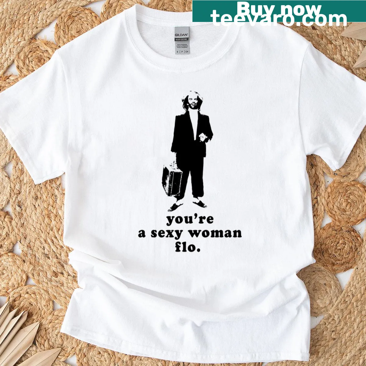 Funny typography You're A Sexy Woman T-shirt — on a men's t-shirt