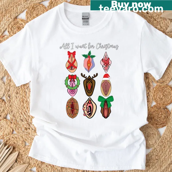 Simple T-shirt with the phrase 'All I Want For Christmas'