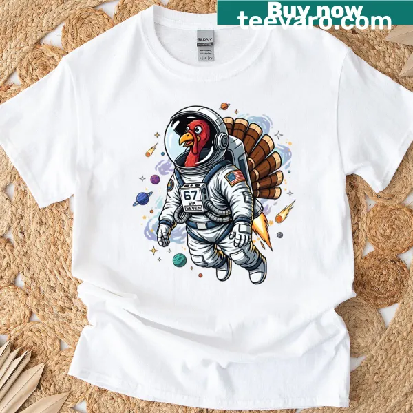 Funny Thanksgiving t-shirt featuring an astronaut and turkey in space