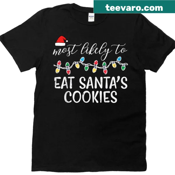 Matching kids holiday shirt with 'Most Likely to Eat Santa's Cookies' text