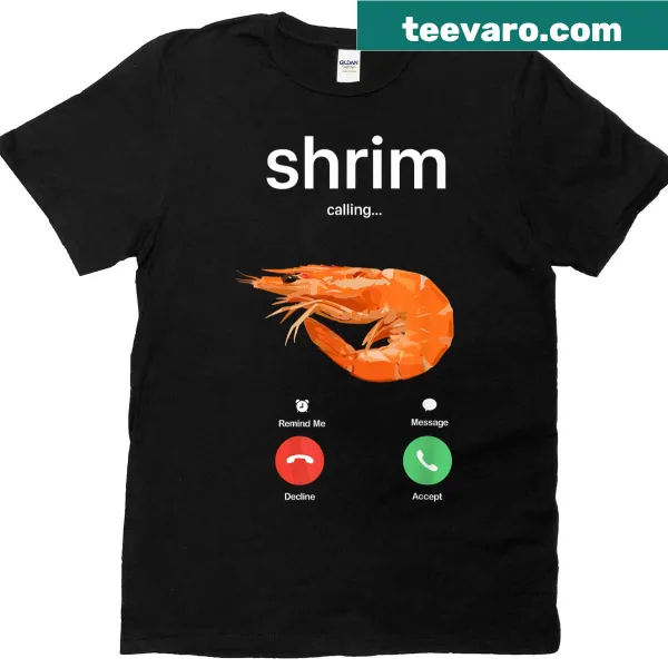 Humorous shrimp-themed t-shirt featuring a playful design