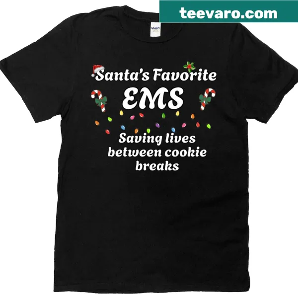 Whimsical Santa's Favorite EMS-themed T-shirt for the holiday season