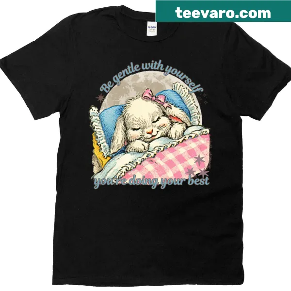 Wholesome T-shirt with a sleeping puppy illustration and comforting message