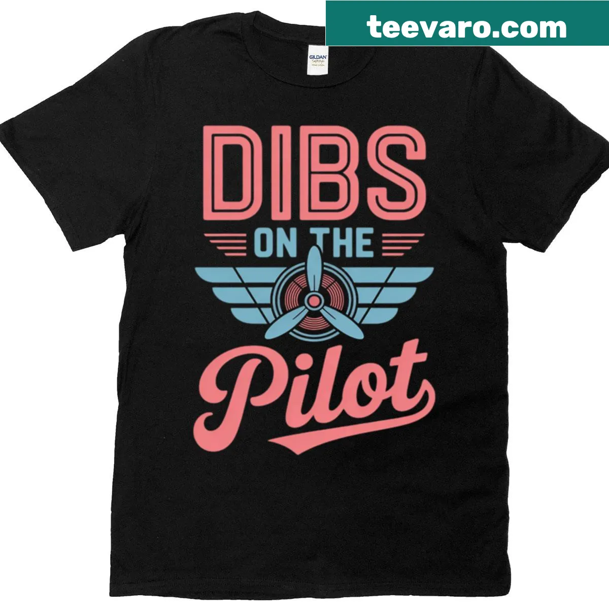 Playful typography shirt saying Dibs On The Pilot for Airman wives — on a men's t-shirt