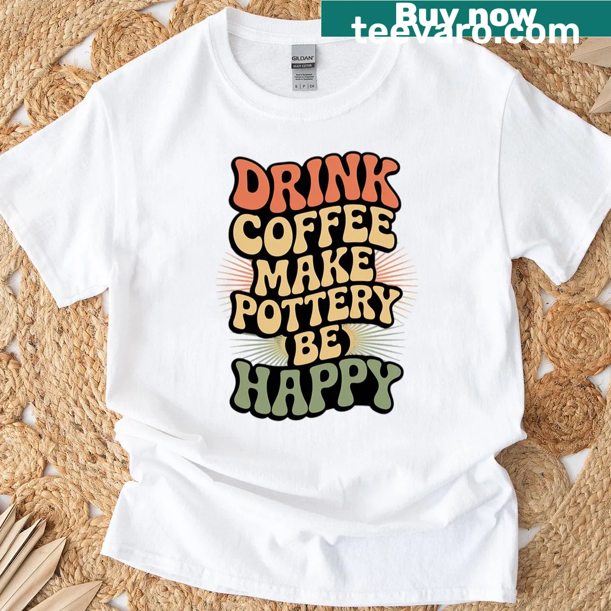T-shirt with the phrase 'Drink Coffee Make Pottery Be Happy' — on a men's t-shirt