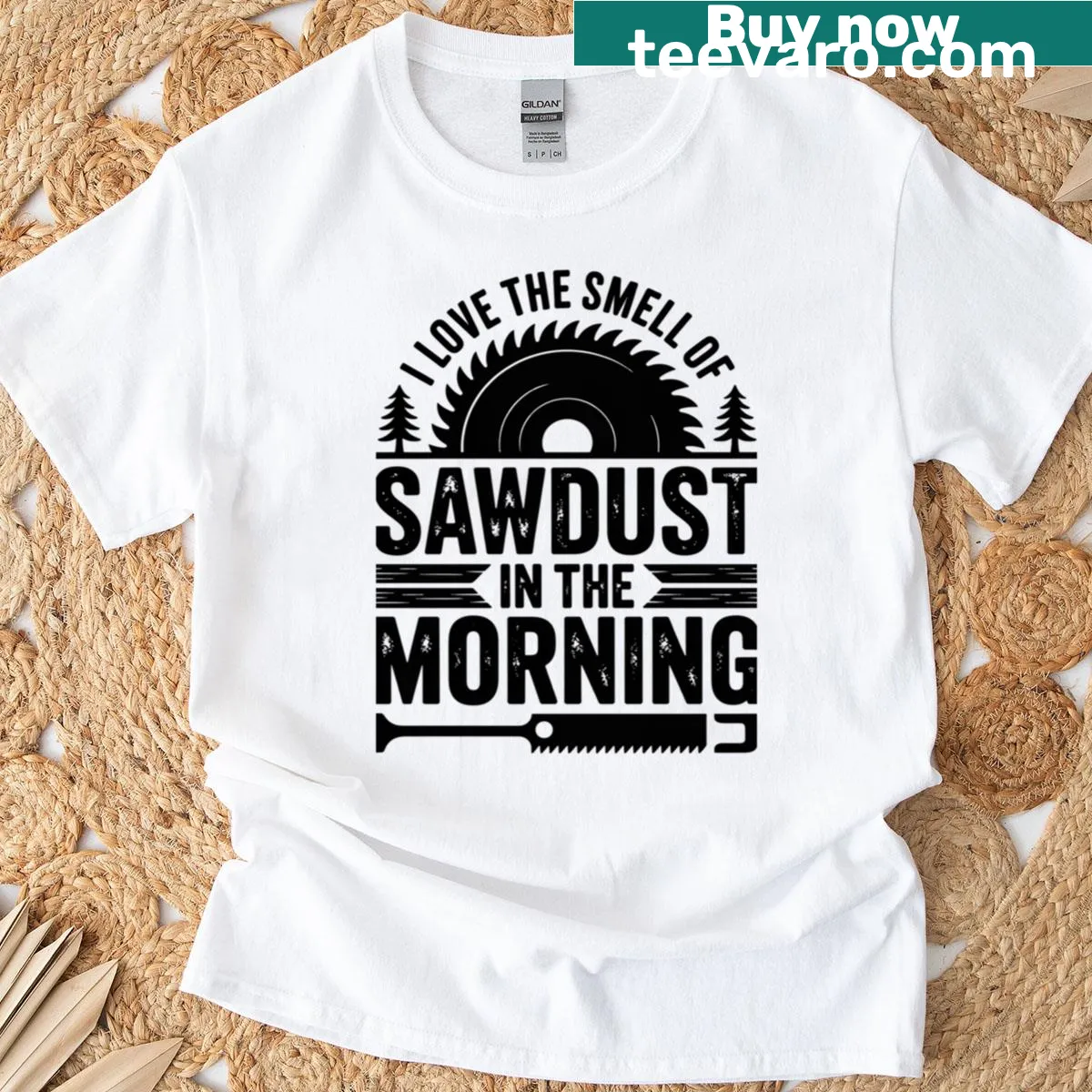T-shirt with a phrase about loving sawdust and woodworking — on a men's t-shirt