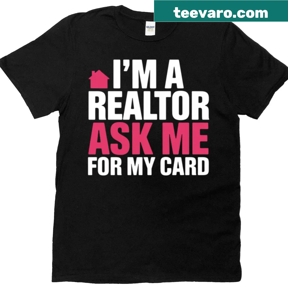Property realtor t-shirt with bold invitation to ask for card — on a men's t-shirt