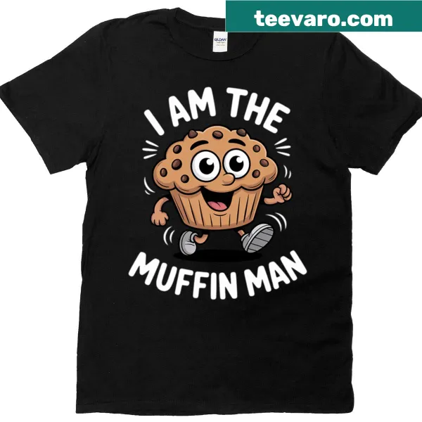 Funny t-shirt stating I'm The Muffin Man with a playful design