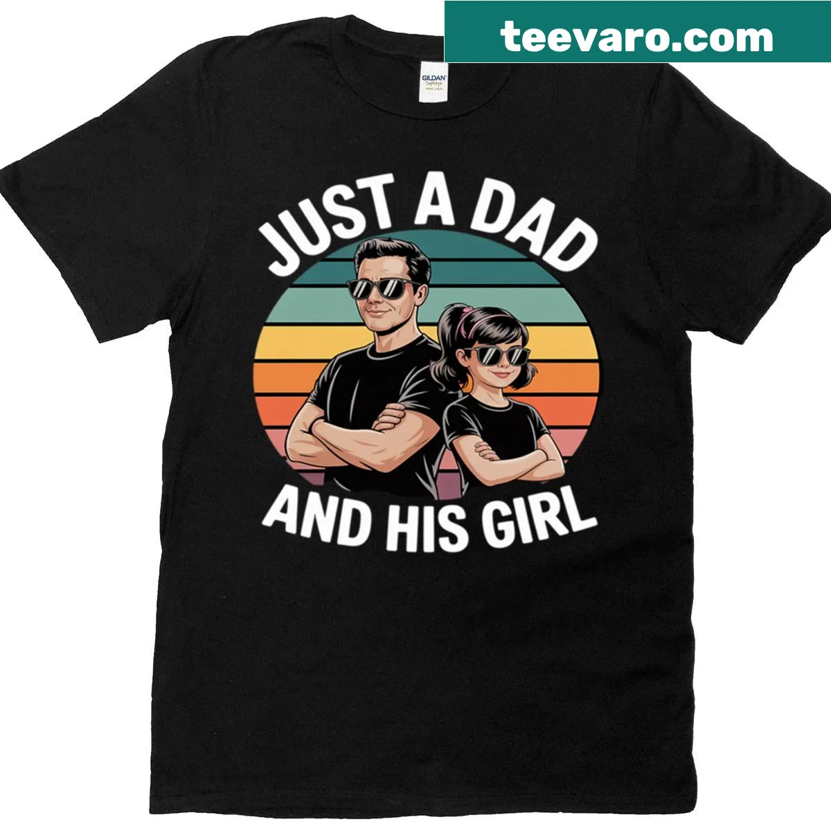 Father and daughter themed t-shirt with text: Just A Dad And His Girl — on a men's t-shirt