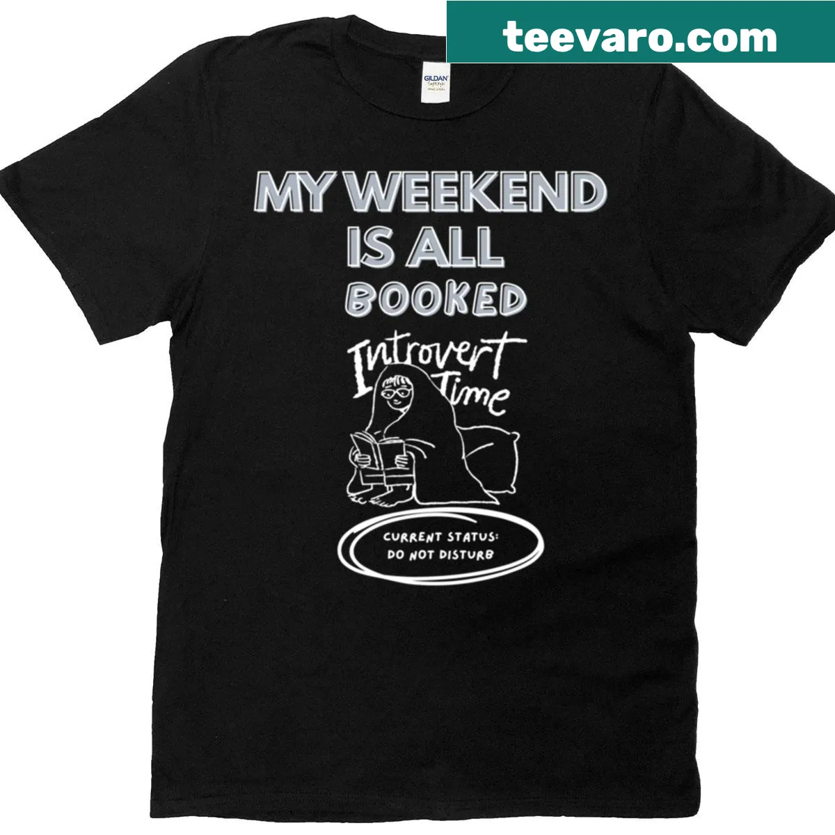 Humorous T-shirt with text 'My Weekend Is All Booked' — on a men's t-shirt
