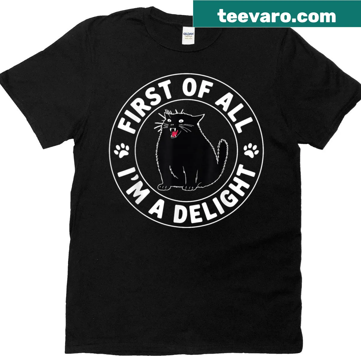 Roaring black cat graphic with text 'First Of All I'm A Delight' — on a men's t-shirt