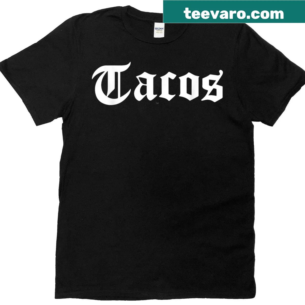 Gothic-style taco-themed t-shirt with humorous text — on a men's t-shirt