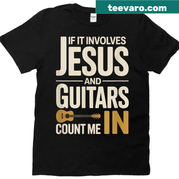 T-shirt with text about Jesus and guitars for musicians