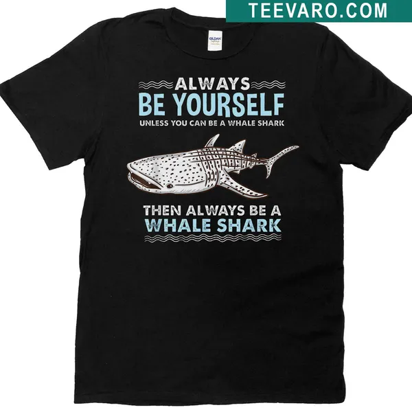 Whale shark illustration with the phrase 'Always Be Yourself' on a T-shirt.
