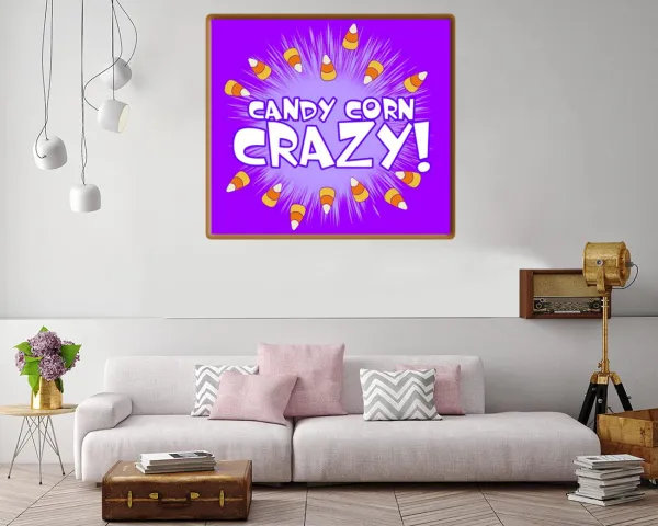 Canvas print with the phrase 'Candy Corn Crazy!' in playful typography
