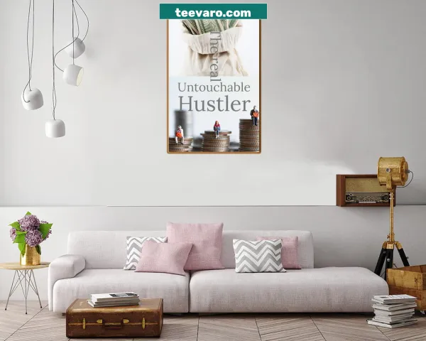 Bold canvas print with the phrase about hustle and ambition