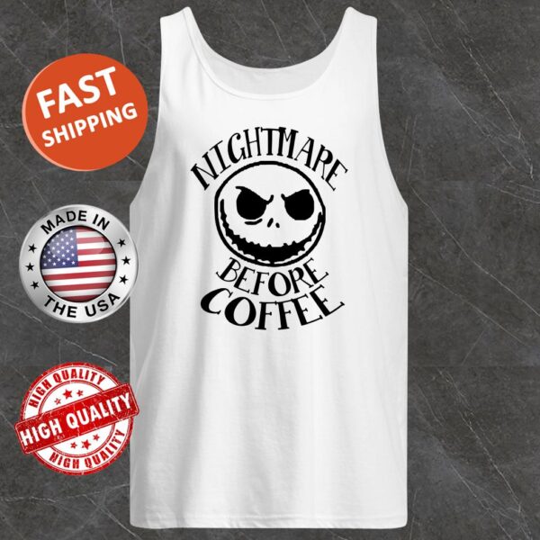 Jack Skellington Nightmare Before Coffee Tank top